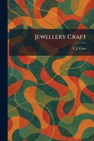 Jewellery Craft 1025754220 Book Cover
