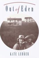 Out of Eden: A Novel (Capital Classics) (Capital Classics) 0517599562 Book Cover