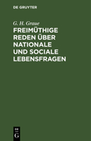 Freim�thige Reden �ber nationale und sociale Lebensfragen 3111093379 Book Cover