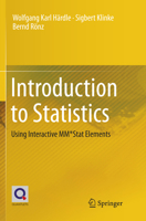 Introduction to Statistics: Using Interactive MM*Stat Elements 3319792377 Book Cover
