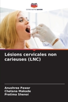 Lésions cervicales non carieuses (LNC) (French Edition) 6209819486 Book Cover