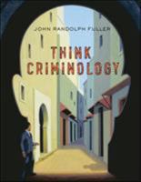 Think Criminology 0073379980 Book Cover