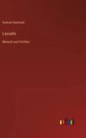 Lassalle: Mensch und Politiker 3368464086 Book Cover