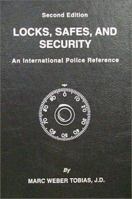 Locks, Safes and Security: An International Police Reference Two  Volumes 0398070792 Book Cover