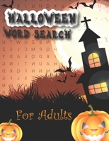 Halloween Word Search for Adults: Large Print Word Search Puzzles for Adults B08KH763H7 Book Cover