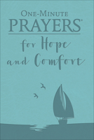 One-Minute Prayers® for Hope and Comfort 0736974962 Book Cover