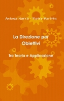La Direzione per Obiettivi 1291534601 Book Cover