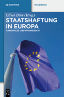 Staatshaftung in Europa: Nationales Und Unionsrecht 3110246007 Book Cover