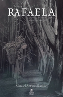 Rafaela: Inspirada En Relatos Y Leyendas de Pueblos Mexicanos B0B3TLQSND Book Cover