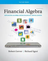 K12 Student Workbook for Financial Algebra: Advanced Algebra with Financial Applications Tax Code Update, 2nd Student Edition 0357423577 Book Cover