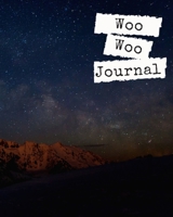 Woo Woo Journal 1695024303 Book Cover