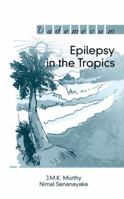 Epilepsy in the Tropics 1570596921 Book Cover
