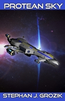 Protean Sky 1696429439 Book Cover