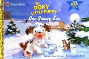 One Snowy Eve (The Poky Little Puppy) 0307333000 Book Cover