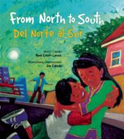 From North to South/Del Norte al Sur 0892392312 Book Cover