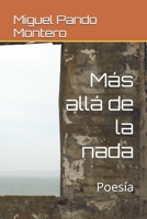 Más allá de la nada: Poesía (Spanish Edition) B0FQ8PMQFM Book Cover