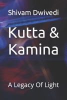 Kutta & Kamina: A Legacy Of Light B0C5BTLHJM Book Cover