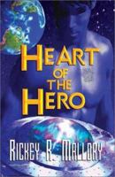 Heart Of The Hero 1893896331 Book Cover