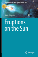 Eruptions on the Sun 3031581792 Book Cover
