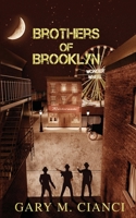 Brothers of Brooklyn 1737987007 Book Cover