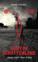 Glut im Schattenland (German Edition) 3740754699 Book Cover