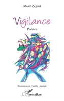 Vigilance (French Edition) 2343104425 Book Cover