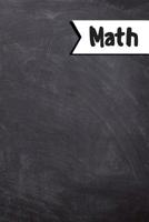 Math: Back To School Math Notebook For Kids, Students & Teachers: 120 5x5 graph ruled, 6 x 9 inches / Note Taking, learning, school lessons, teaching 1080774963 Book Cover