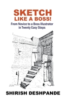 Sketch like a Boss! B09L56G446 Book Cover