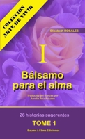 Balsamo para el alma 1291821015 Book Cover