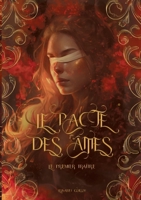 Le pacte des âmes: Le premier traître (French Edition) 232256009X Book Cover