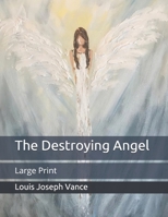 The Destroying Angel 1516905466 Book Cover