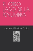 EL OTRO LADO DE LA PENUMBRA B091NQXPSQ Book Cover