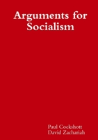 Arguments for Socialism B0BGNKGWJZ Book Cover