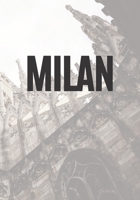 Milan: A decorative book for coffee tables, end tables, bookshelves and interior design styling: Stack city decor books to add design to any room: Faded Milan Skyline effect cover and spine: Ideal for 1708099360 Book Cover