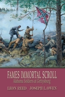Fames Immortal Scroll: Alabama Soldiers at Gettysburg 1945602325 Book Cover