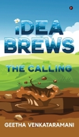 Idea Brews: The Calling B0DFQJJKQY Book Cover