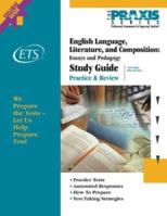 English Language, Literature, and Composition: Essays and Pedagogy Study Guide (Praxis Study Guides) 0886852536 Book Cover