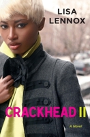 Crack Head 2 0979951798 Book Cover