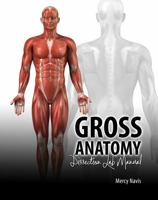 Gross Anatomy Dissection Lab Manual 1465237801 Book Cover