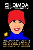 Shibimba Treasury Of Light 2: Great Creatorism B0B14PTTXN Book Cover