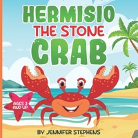 Hermisio The Stone Crab 1088297269 Book Cover