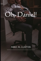 Oh, Daniel! B08JBB1VJQ Book Cover