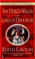 The Duke's Wager and Lord of Dishonor (Signet Regency Romance) 0451201396 Book Cover