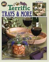 Terrific Trays & More 1574867806 Book Cover