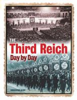 The Third Reich Day by Day 0760322058 Book Cover