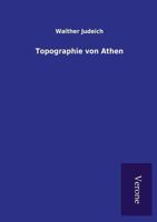 Topographie Von Athen 3846018899 Book Cover