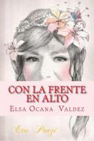 Con la frente en alto: Eta Poezi 1978395795 Book Cover