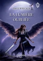 La Lumière Oubliée (French Edition) 2823140956 Book Cover