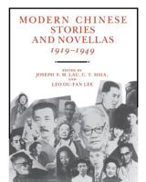 Modern Chinese Stories and Novellas, 1919-1949 0231042035 Book Cover