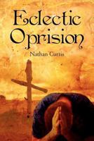 Eclectic Oprision 1477108998 Book Cover